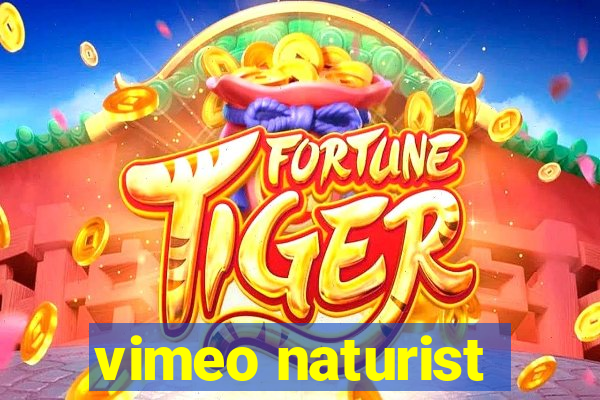 vimeo naturist